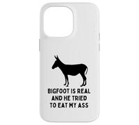 Bigfoot Es Real Y Trató De Comerme Mi Culo Burro Animal Carcasa para iPhone 14 Pro Max
