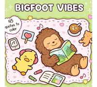 Bigfoot Fun: A Cute Bigfoot Coloring & Activity Book for Kids Ages 4-8