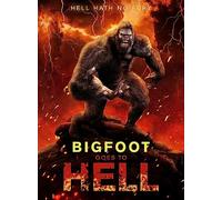 Bigfoot Goes to Hell [USA] [DVD]