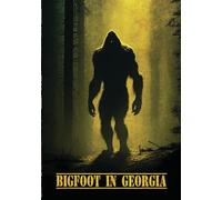 BIGFOOT IN GEORGIA