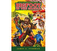 Bigfoot in the Saddle