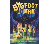 Bigfoot Is a Jerk: 1 (Specter Falls)