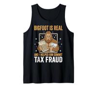 Bigfoot Is Real and I Helped Him Commit Tax Fraud Sasquatch Camiseta sin Mangas
