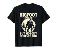 Bigfoot me VIO Pero Nadie le cree Camiseta