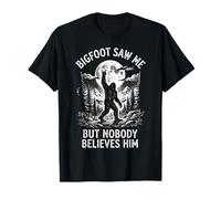 Bigfoot me VIO Pero Nadie le cree Divertido Sasquatch Camiseta