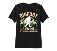 Bigfoot Me VIO Pero Nadie le cree Divertido Sasquatch Camiseta Premium