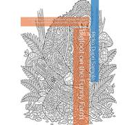 Bigfoot on the Funny Farm: 65 Playful Zentangle Patterns of Rural Mischief, Barnyard Humor, and Gentle Country Chaos