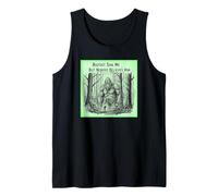 Bigfoot Saw Me Bosque Divertido Bosque Sketch Camiseta sin Mangas