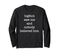 Bigfoot Saw Me Funny Sarcastic Ironic Cryptozoology Lover Manga Larga