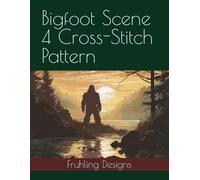 Bigfoot Scene 4 Cross-Stitch Pattern