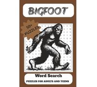 Bigfoot Word Search: Bigfoot Word Search for Adults, Seniors, and Teens