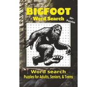 Bigfoot Word Search: Bigfoot Word Search Puzzles for Adult, Seniors, and Teens