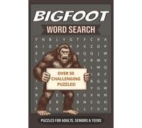BIGFOOT WORD SEARCH PUZZLE BOOK: Bigfoot Word Search for Adults and Kids: 50+ Puzzles About Sasquatch and the Great Outdoors | 110 Pages of Travel-Sized Cryptid Fun