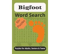 Bigfoot Word Search Puzzle Book: Bigfoot Word Search Puzzle Book: Word Search about Bigfoot with Easy to Read Letters about the Famous Bigfoot and ... for Vacation, Celebrations and Free Times.