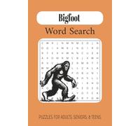 Bigfoot Word Search Puzzle Book: Brain Games with Easy to Read Print about Bigfoot, Outdoors, Hiking, and More | 6x9 inches, 110 pages | 50+ Puzzles…Gift for Vacations, Holidays, and Relaxation
