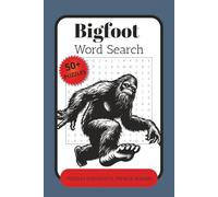 Bigfoot Word Search Puzzle Book: Word Search with Easy to Read Print about Bigfoot Theme, Sasquatch, Yeti Adventure and More | 6x9 inches, 110 pages | ... Gift for Vacations, Holidays and Relaxation