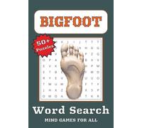 Bigfoot Word Search Puzzle Book: Word Searched with Easy to Read Print about Cryptids, Sasquatch, Mythical and More | 6 x 9 inches, 110 Pages | 50+ Puzzles … Gift for Vacation, Holiday and Free Times
