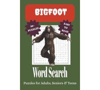 Bigfoot Word Search Puzzle Book: Word Searches with Easy to Read Print about all things Bigfoot and More | 6x9 inches, 110 pages, 50+ Puzzles with Solutions…Gifts for Vacations, Holidays, and Leisure