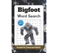 Bigfoot Word Search Puzzle Book: Word searches with easy to read print about Bigfoot, Yeti and more | 6 x 9 inches, 110 pages | 50+ puzzles… Gift for vacations, Holidays and Free Times