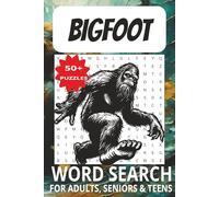 Bigfoot Word Search Puzzle Book: Word Searches with Easy to Read Print about Bigfoot, Yeti and More 6x9 inches, 110 pages 50+ Puzzles...Gift for Vacations, Holidays and Free Times