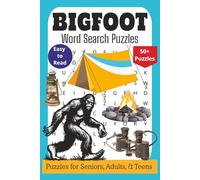 Bigfoot Word Search Puzzles: Easy to Read Word Search Puzzle Book About Bigfoot, Outdoors, Adventure, and More | 110 Pages | 50+ Puzzles | 6x9 inches | Perfect for Vacations, Holidays, & Relaxation