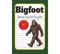 Bigfoot Word Search Puzzles: Word searches with easy to read print about Bigfoot, Yeti, Sasquatch and More | 6.9 inches, 110 pages | 55 Puzzles ... Gift for Vacations, Holidays, and Free Time