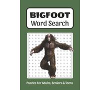 Bigfoot Word Search: Word Searches about Bigfoot, Sasquatch, Wildlife, Outdoors and More, 6x9 ,110 pages, Easy to Read Print, Solutions Included, Gift for Vacations, Holidays and Free Times