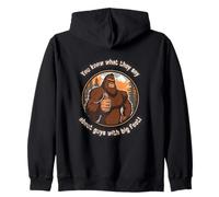 Bigfoot - ¡Ya Sabes lo Que Dicen sobre los Chicos con pies Grandes! Sudadera con Capucha