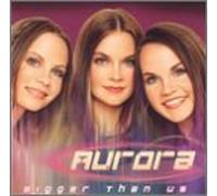 Bigger Than Us by Aurora