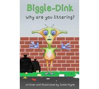 Biggle-Dink - Why are you littering?