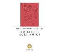 Biglietti agli amici (Tascabili varia)