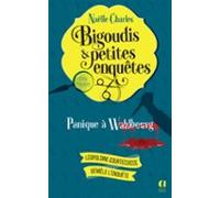 Bigoudis Et Petites Enquêtes - Tome 1 Panique À Wahlbourg (ebook)