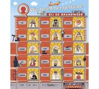 Bij de brandweer (Wie heeft het gedaan?)