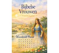 Bijbelse Vrouwen Woordzoek puzzelboek: Bijbelse vrouwen woordzoeker puzzel boek: woordzoekers met gemakkelijk leesbare tekst over Bijbelse vrouwen, ... ... voor vakanties, feestdagen en vrije tijd
