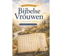 Bijbelse vrouwen woordzoek puzzelboek: Bijbelse vrouwen woordzoeker puzzel boek: woordzoekers met gemakkelijk leesbare tekst over Vrouwen en Genesis, ... en vrije tijd (Vrouwen van de Bijbel)
