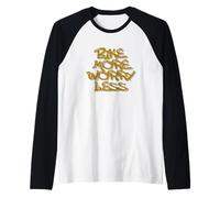 Bike More Worry Less Speed Line Design Camiseta Manga Raglan