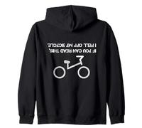 Bike Rider If You Can Read This I Fell Off My Bicycle Sudadera con Capucha