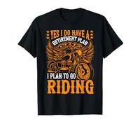 Biker Jubilado Sí, Tengo un Plan de jubilación Motorbike Camiseta