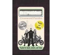 Bikers Crossword Puzzles: Crossword Puzzles with Easy to Read Print about Motorcycle Enthusiasts, Bikers, and Bike Gangs, | 6x9 inches, 120 pages | ... Gift for Vacations, Holidays, and Relaxation