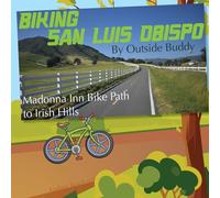 Biking San Luis Obispo by Outside Buddy (Outside Buddy Books)