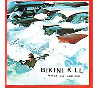 Bikini Kill - Reject All American [VINYL] [Vinilo]
