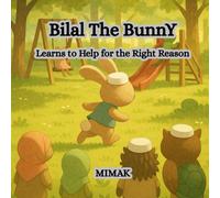 Bilal The Bunny: Learns to Help for the Right Reason