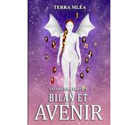 Bilan et Avenir