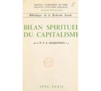 Bilan Spirituel Du Capitalisme (ebook)