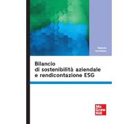 Bilancio di sostenibilità aziendale e rendicontazione ESG (Economia e discipline aziendali)