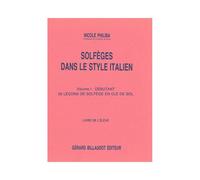 Bilaudot Philiba Nicole - resuelve Dans Le Style ITALIEN VOLUME 1: 25 LECONS - PROFESSEUR