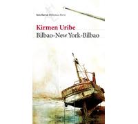 Bilbao-New York-Bilbao (Biblioteca Breve)
