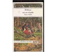 Bilbao no se rinde: 5 (Gran Angular)