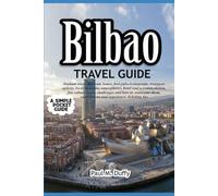BILBAO TRAVEL GUIDE