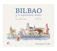 Bilbao Y La Arquitectura Urbana